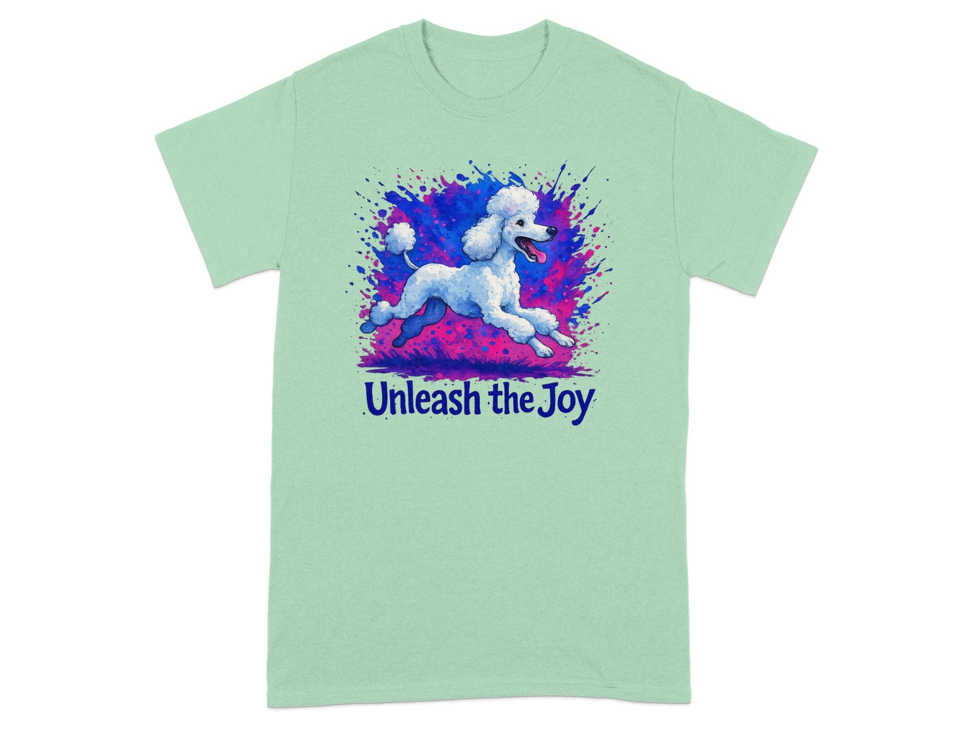 Mint green t-shirt with white poodle mid-leap and "Unleash the Joy" text.