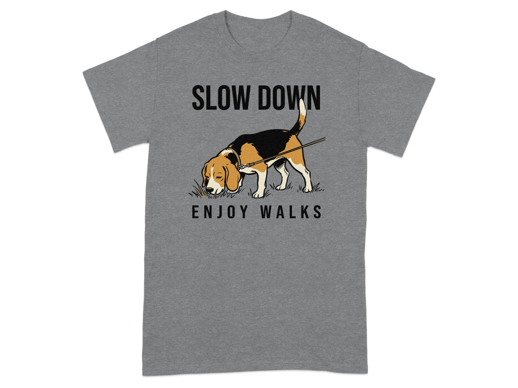T-shirt with beagle sniffing ground, text "SLOW DOWN ENJOY WALKS".