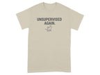 Unsupervised Again Funny Graphic Tee Shirt product