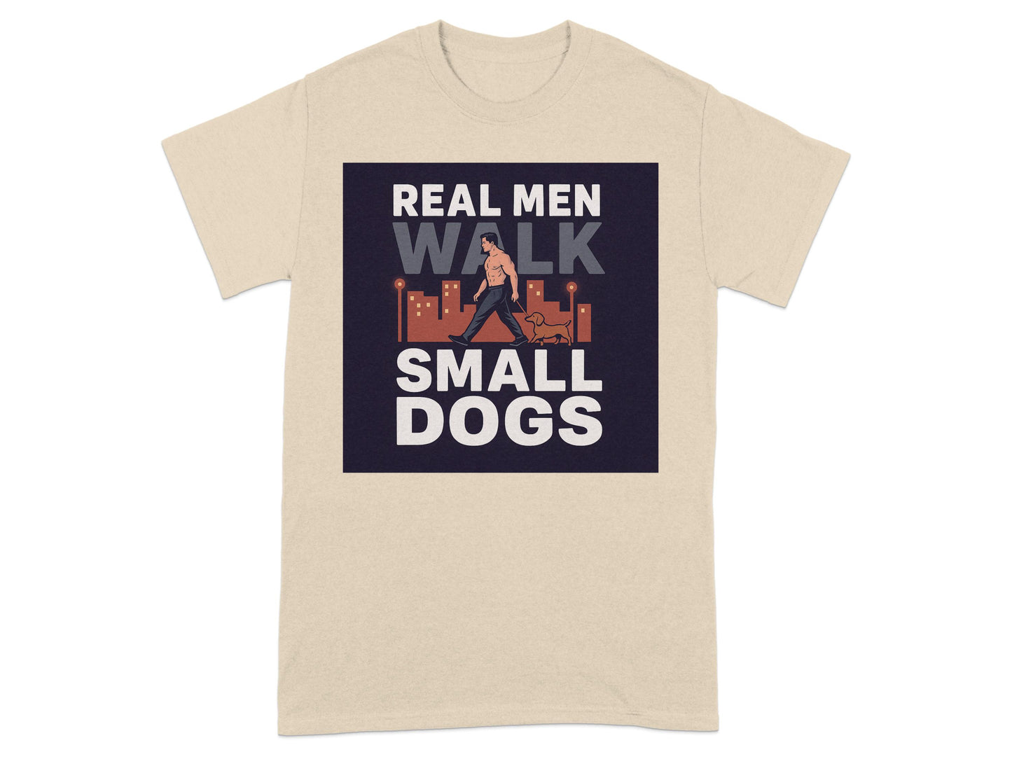 Real Men Walk Small Dogs Graphic T-Shirt product type