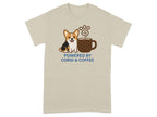 T-shirt with a corgi and coffee cup graphic and text "Powered by Corgi & Coffee".