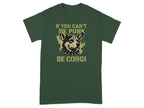 If You Can't Be Punk Be Corgi t-shirt product