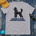 Squarely Built Roundly Groomed Poodle T-Shirt in Athletic Heather