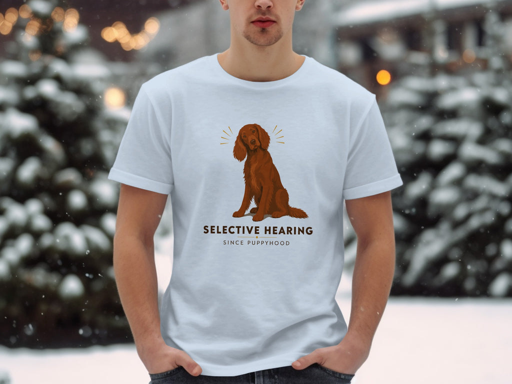 Brown dog illustration with "SELECTIVE HEARING SINCE PUPPYHOOD" text on a white t-shirt.