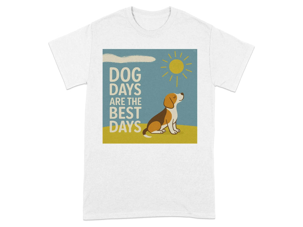Dog Days Are The Best Days Beagle T-Shirt White T-shirt