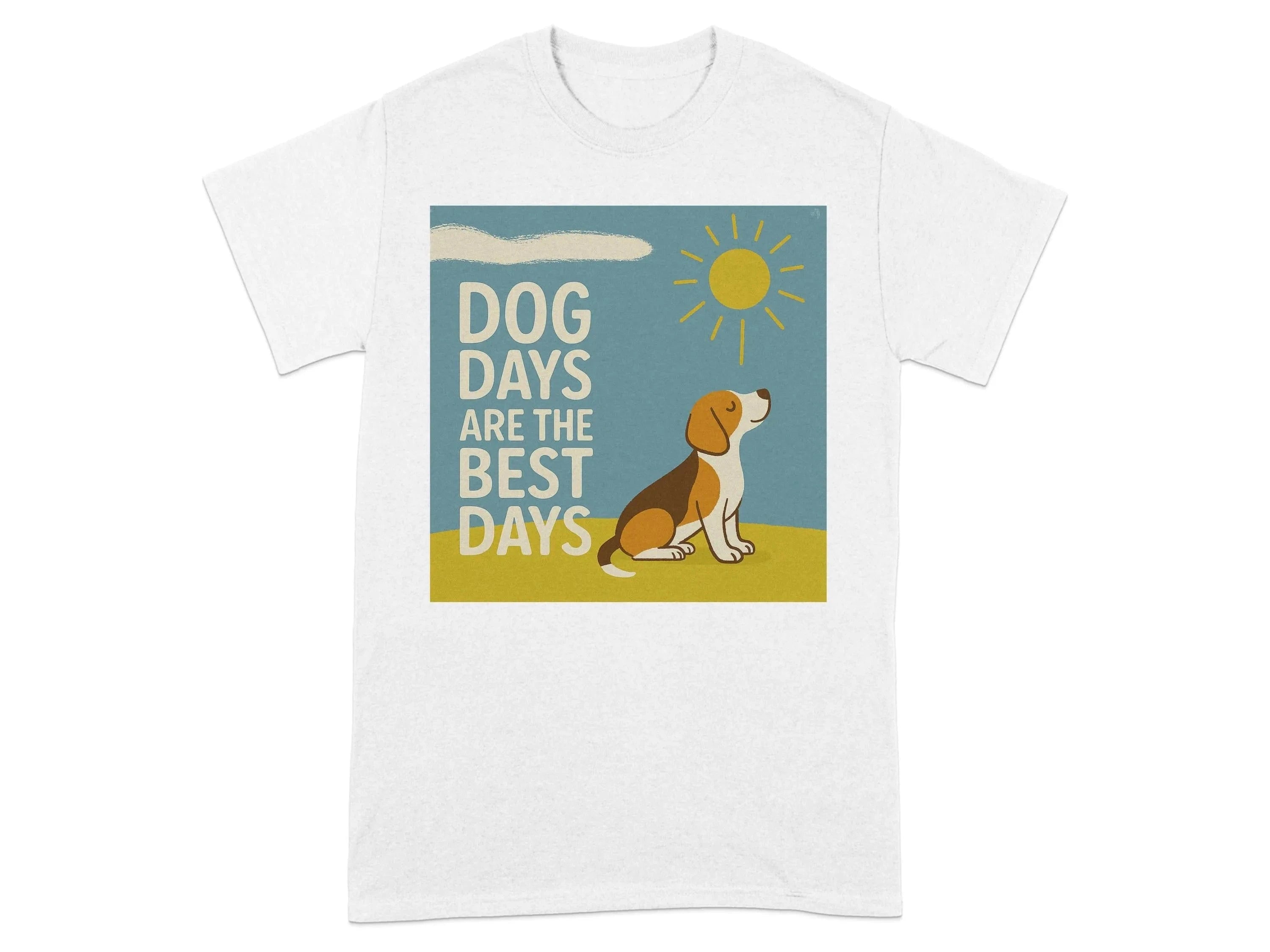 Dog Days Are The Best Days Beagle T-Shirt White T-shirt