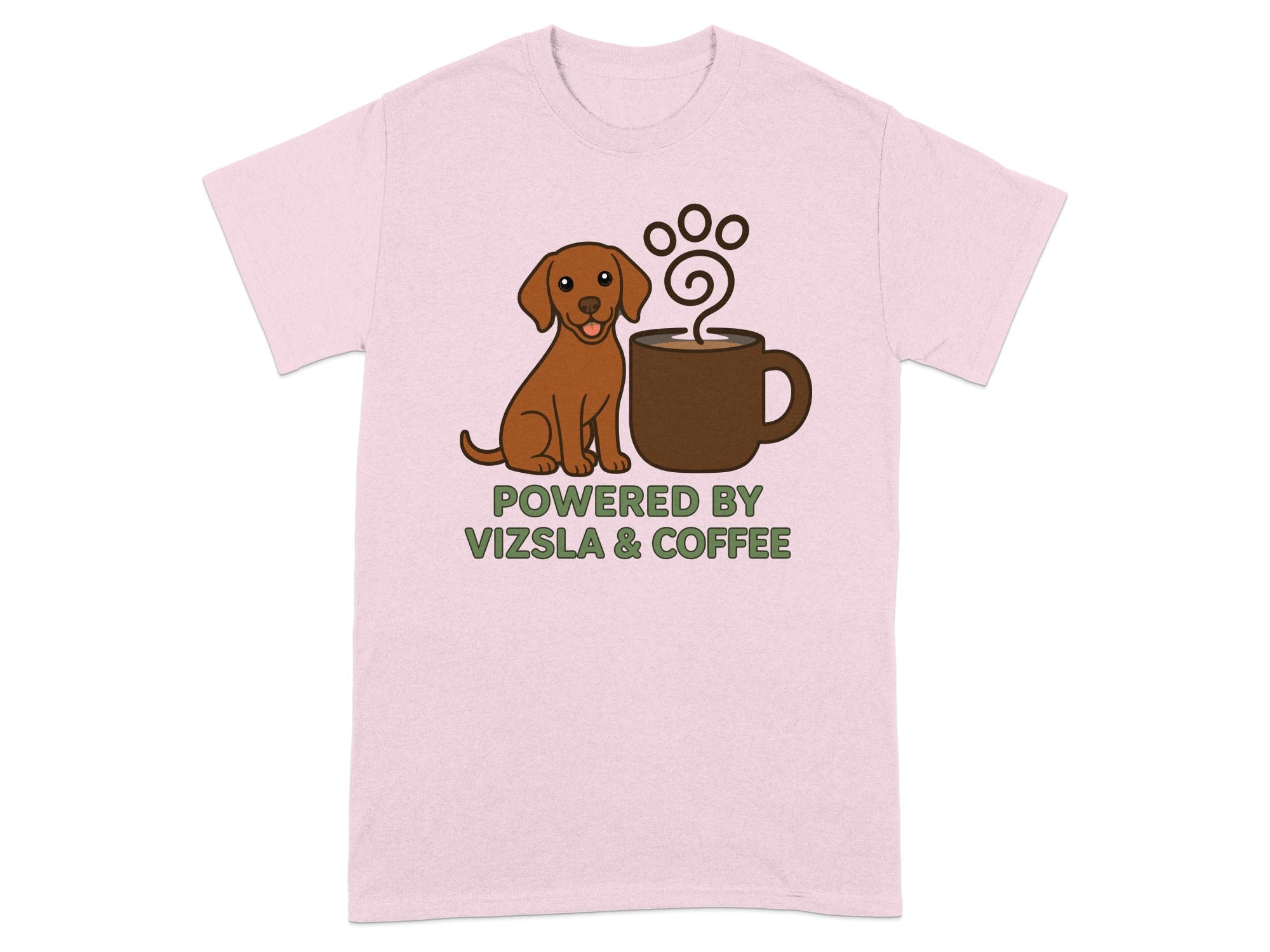Pink t-shirt with a Vizsla dog and coffee cup, text "POWERED BY VIZSLA & COFFEE".