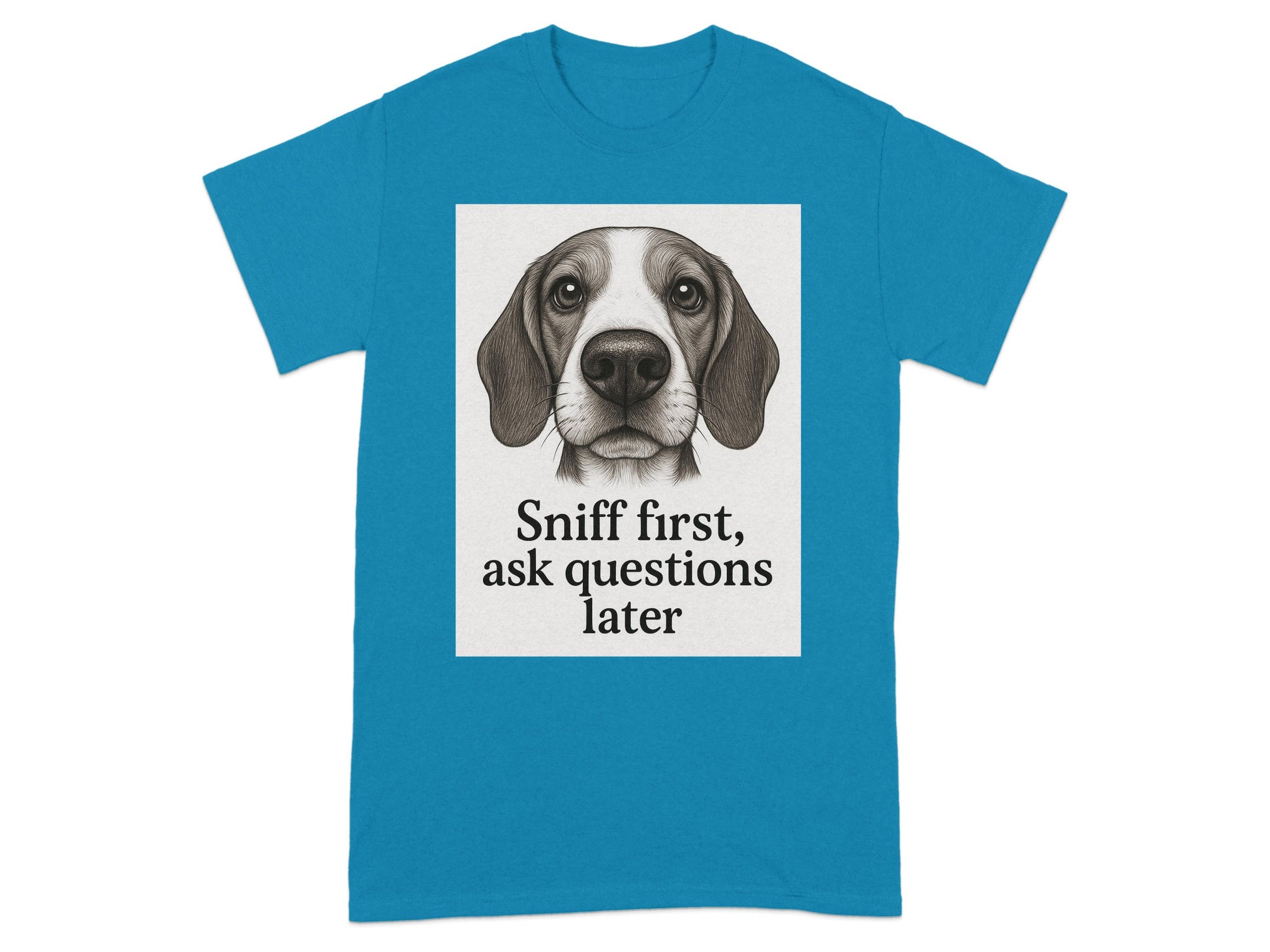 Sniff First Ask Questions Later Dog Graphic Shirt product