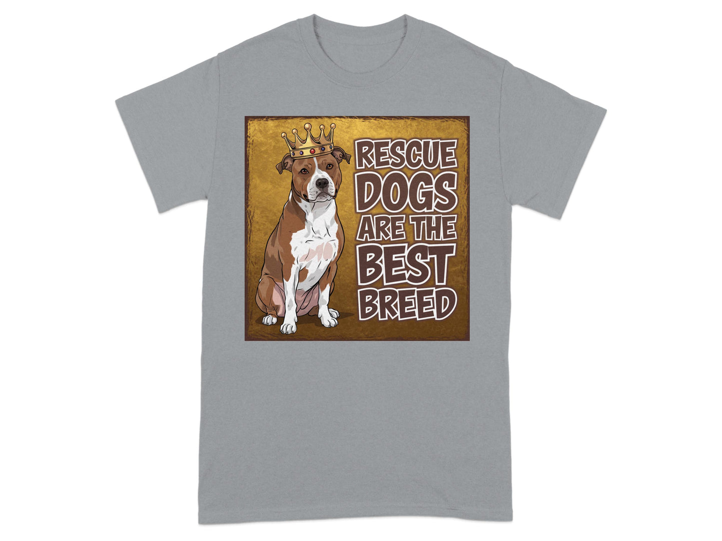 Rescue Dogs Are The Best Breed T-Shirt product