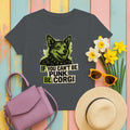 If You Can't Be Punk Be Corgi Funny Corgi Lover T-Shirt in Charcoal