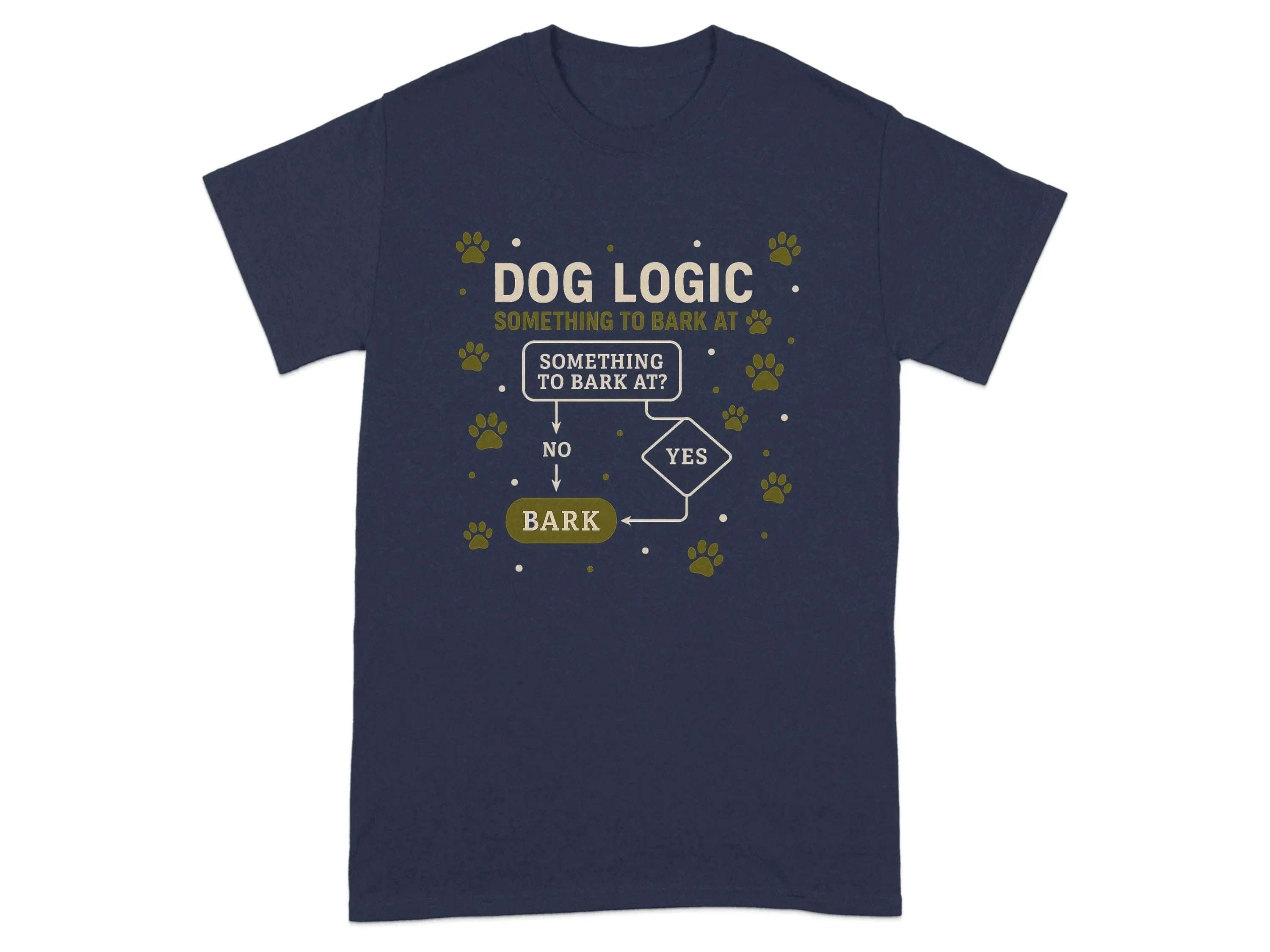 Dog Logic Something to Bark At Funny Animal Design T-Shirt T-shirt