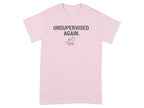 Unsupervised Again Graphic Fun T-Shirt Perfect for Casual Wear