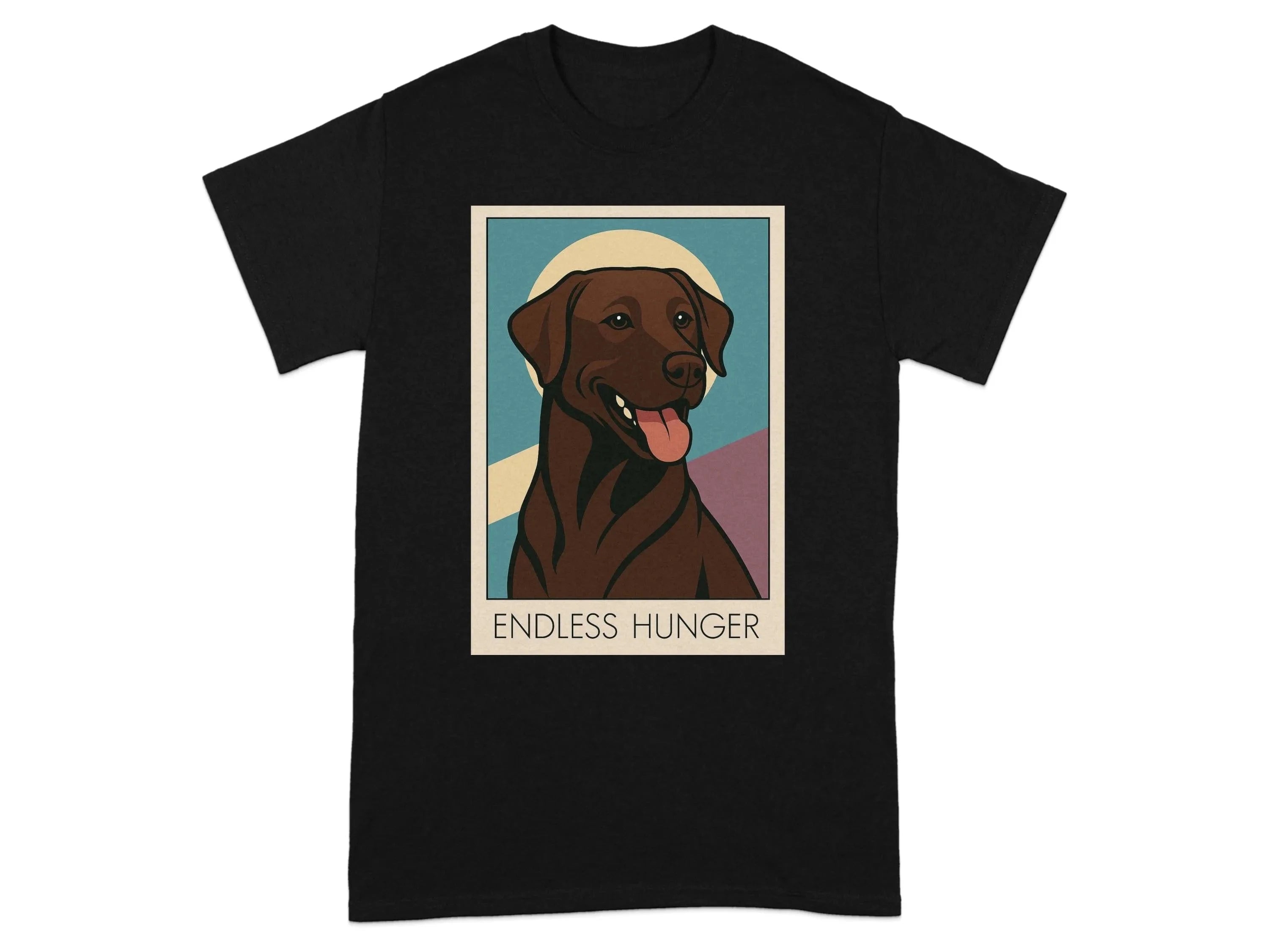 Endless Hunger Chocolate Labrador T-Shirt T-shirt