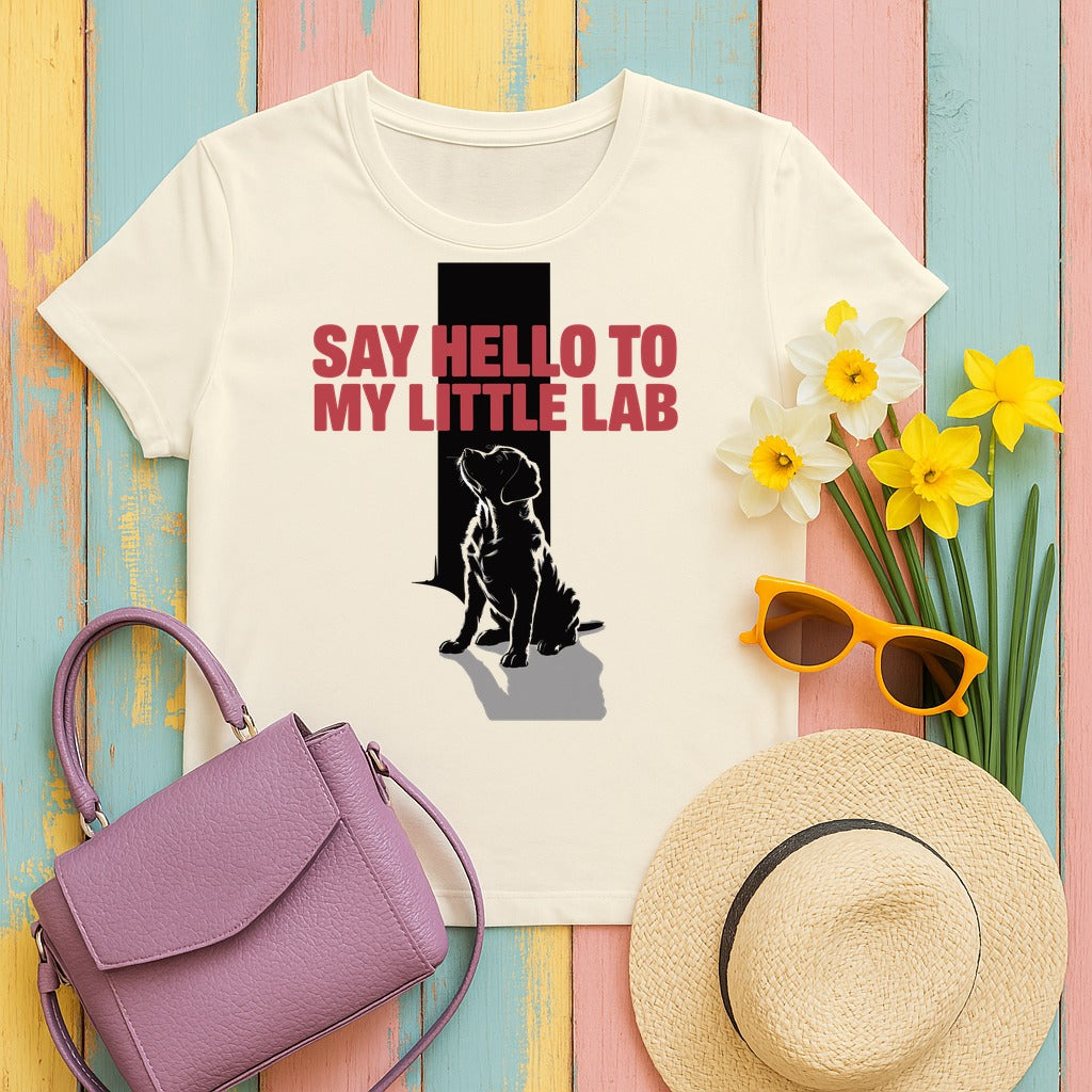 "Say hello to my little lab" - Dog Lover Gift - Lab Puppy Unisex T-shirt in Natural