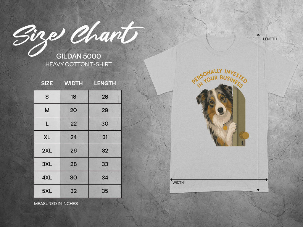 Gildan 5000 t-shirt size chart with dog graphic and "Personally Invested in Your Business" text.