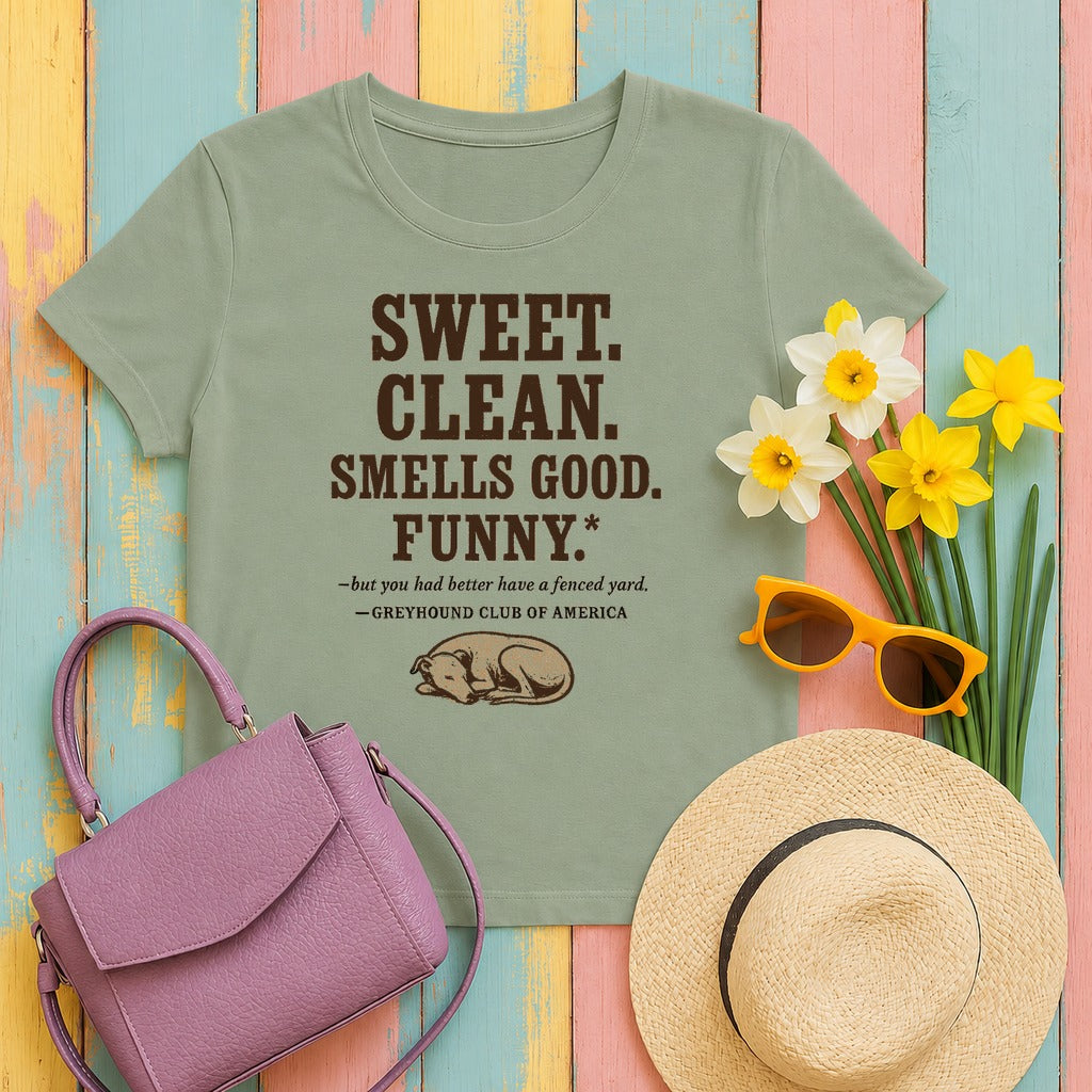 Greyhound Sweet Clean Smells Good Funny Tee in Sage