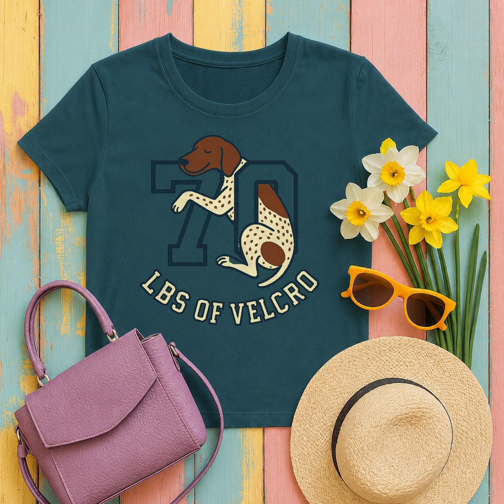 German Shorthaired Pointer 70 Lbs of Velcro T-shirt in Heather Deep Teal