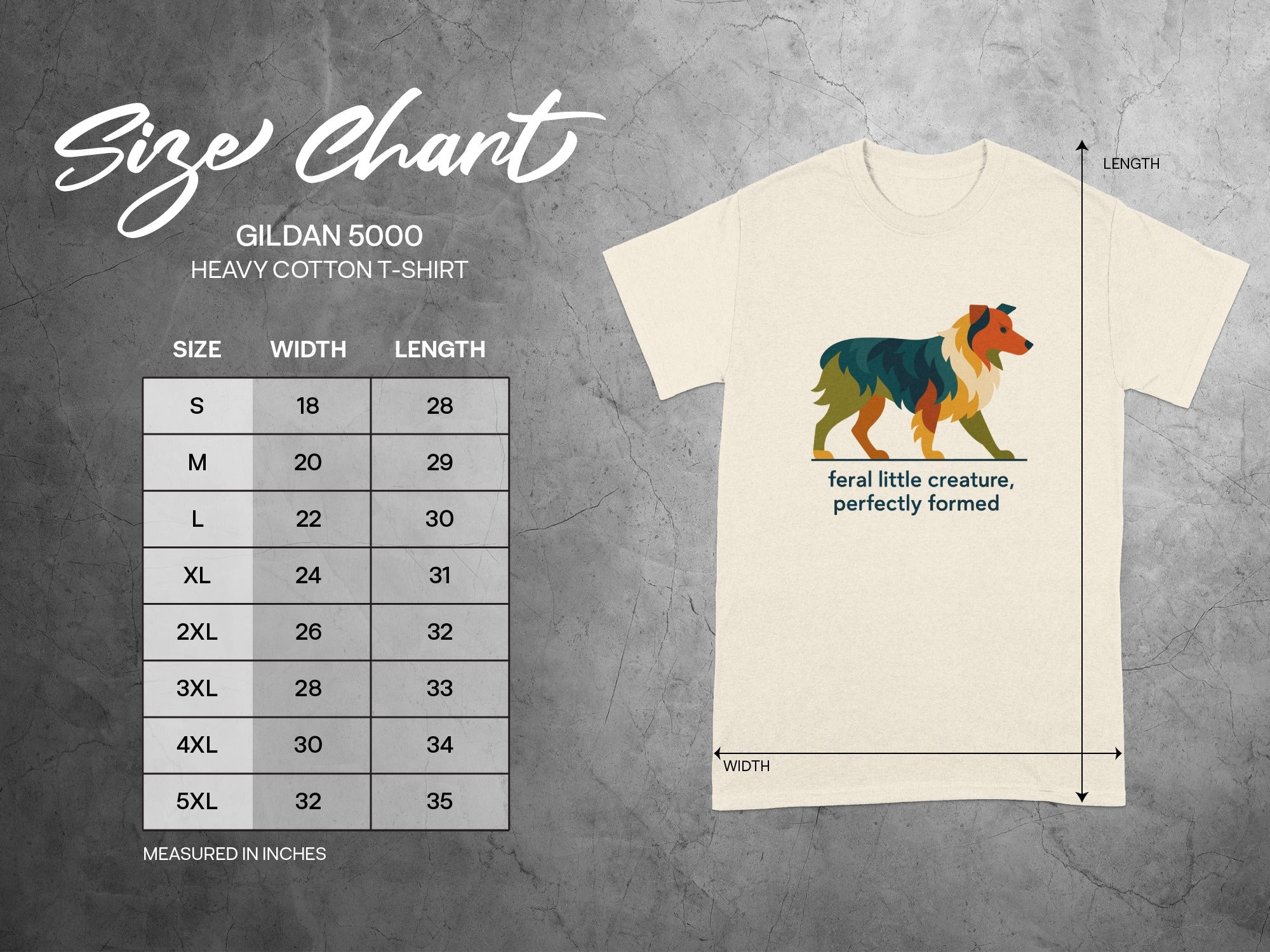 Gildan 5000 Heavy Cotton T-Shirt size chart with dog graphic and quote.