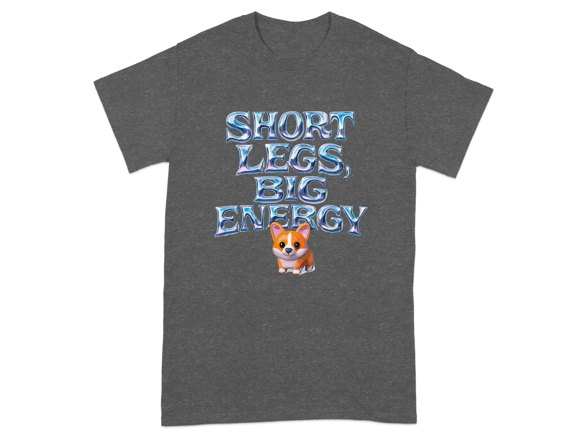 Short Legs Big Energy Text and Corgi Graphic T-Shirt