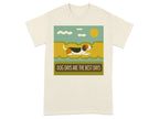 Dog Days Are The Best Days Beagle T-Shirt Natural T-shirt