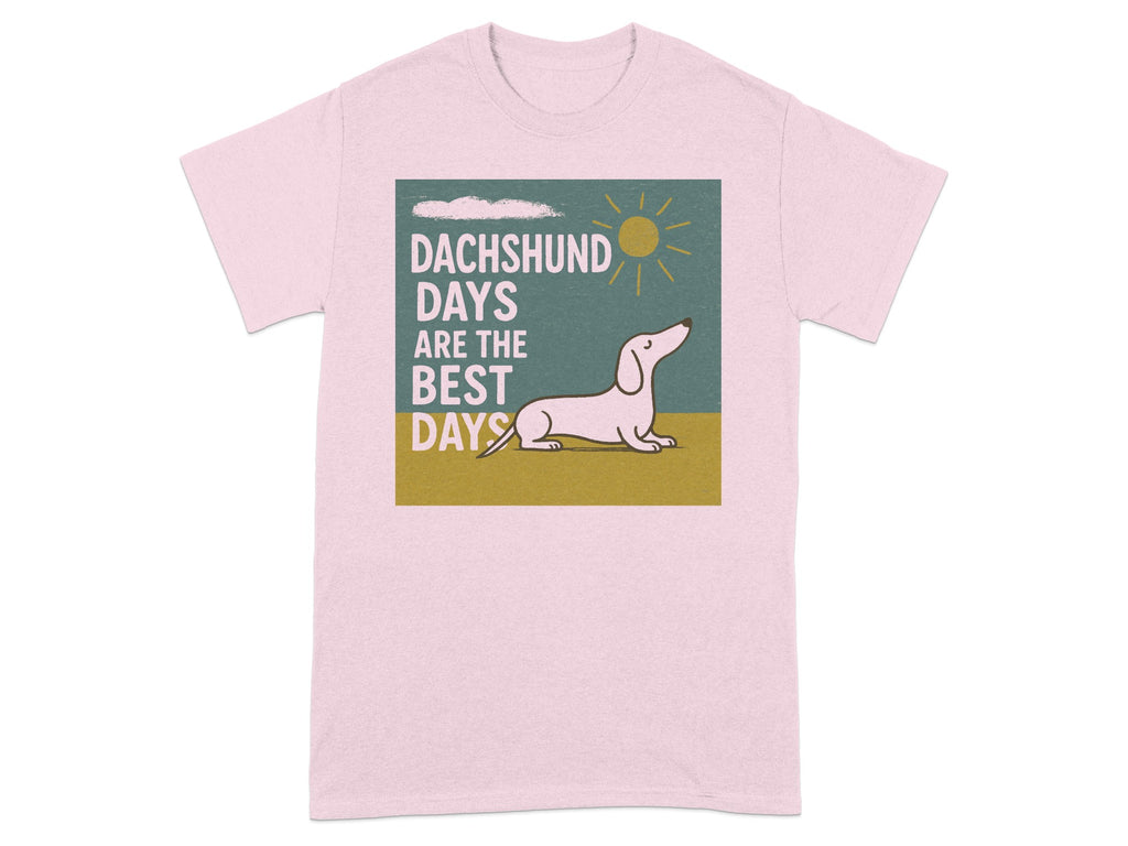 Pink t-shirt with graphic: "Dachshund Days Are The Best Days" and a dachshund.