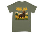 Brown dog in field with text "CALLED ONCE. THOUGHT ABOUT IT."