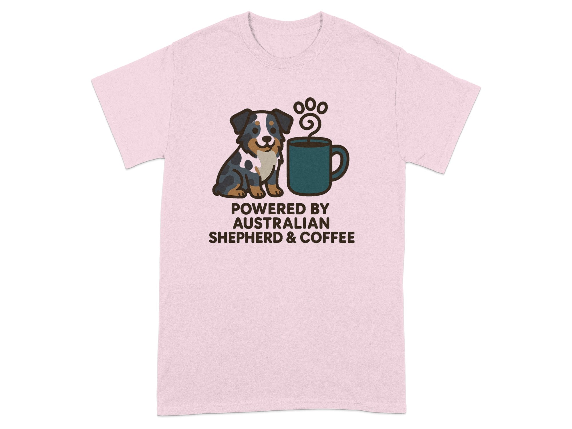 Pink t-shirt with Australian Shepherd and coffee graphic, text reads "POWERED BY AUSTRALIAN SHEPHERD & COFFEE".