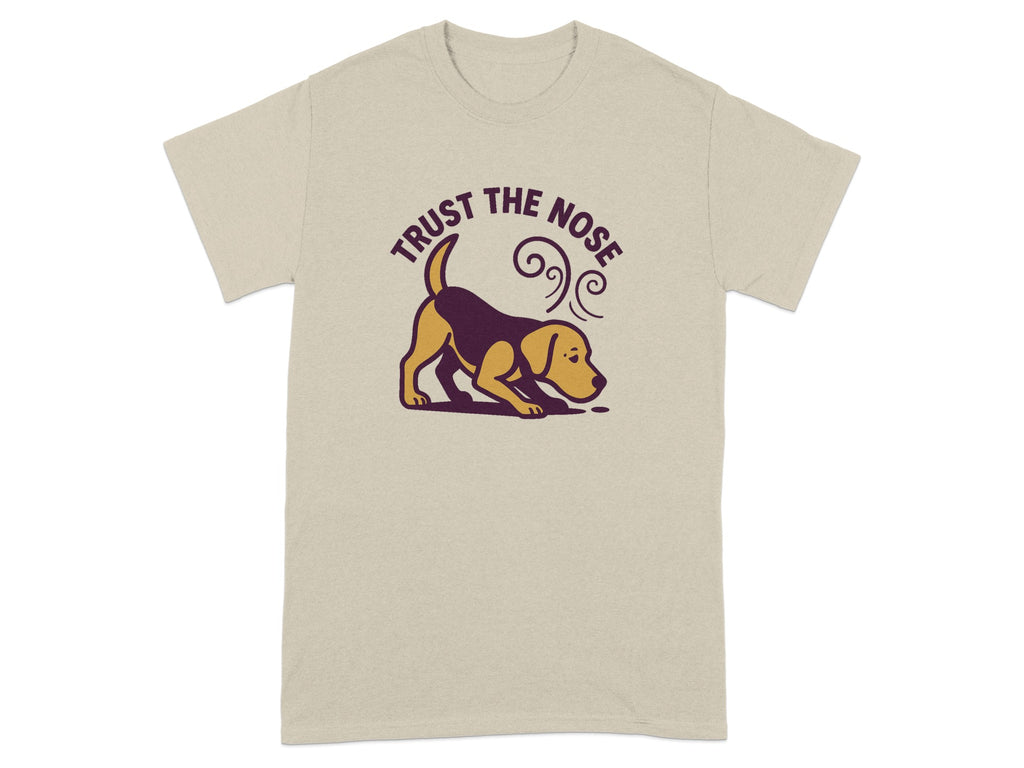 T-shirt with a beagle sniffing the ground and the text "Trust the Nose."