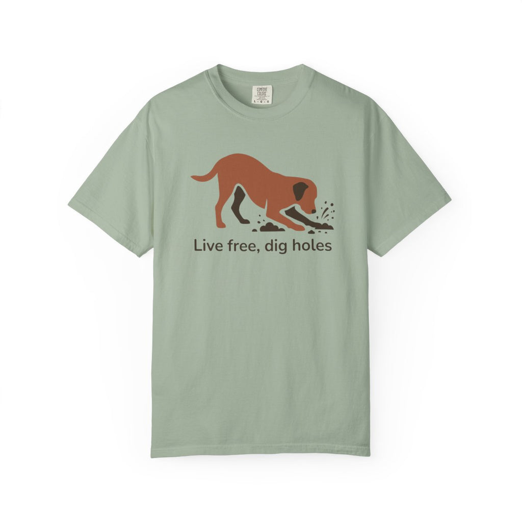 Live free dig holes dog graphic t-shirt for pet lovers