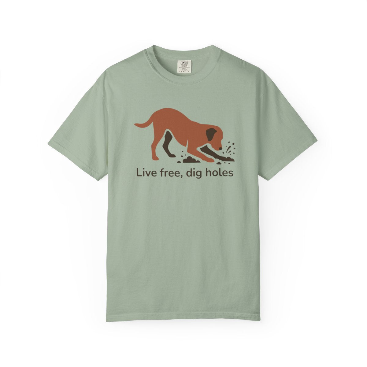 Live free dig holes dog graphic t-shirt for pet lovers