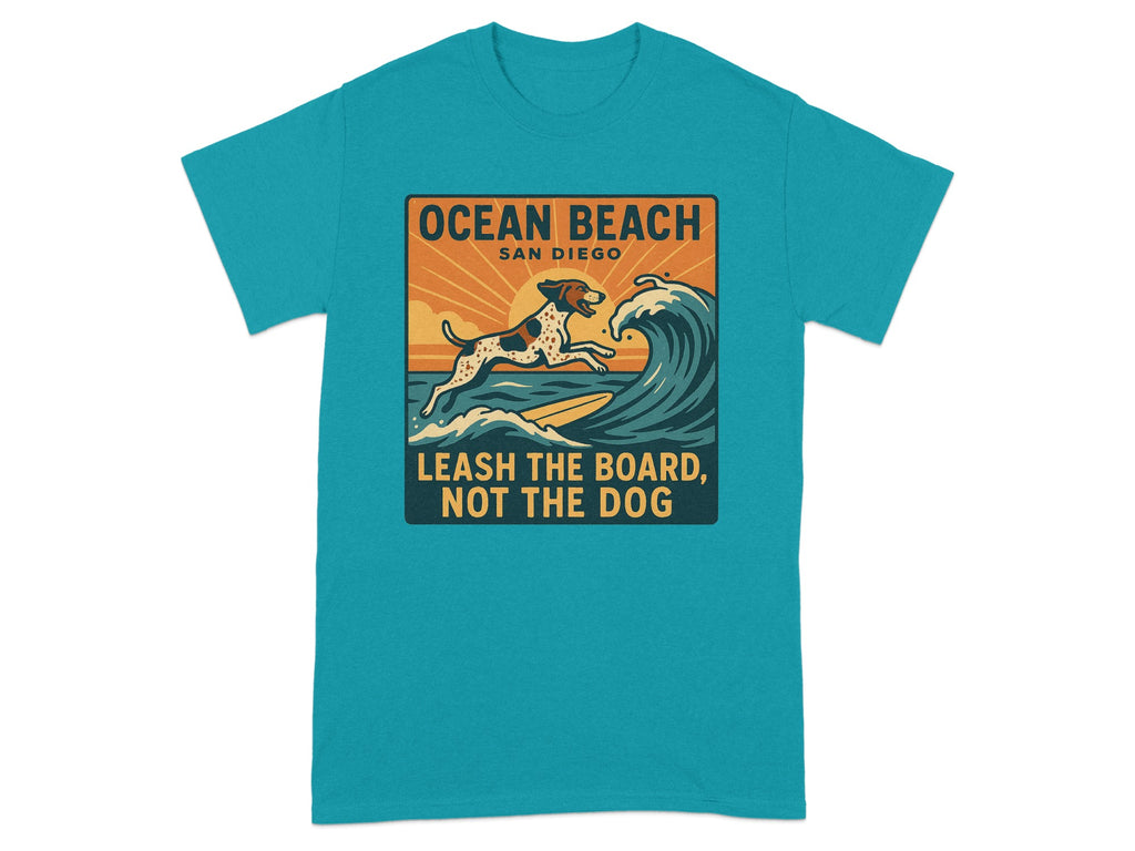 Ocean Beach San Diego Leash The Board Not The Dog product type