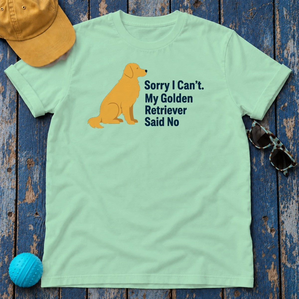 Golden Retriever Said No T-Shirt in Mint Green