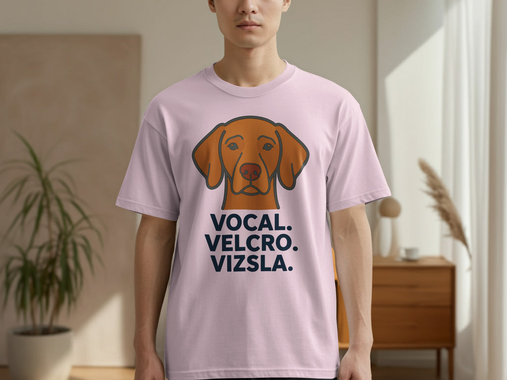 Light pink t-shirt with a Vizsla dog graphic and "VOCAL. VELCRO. VIZSLA." text.