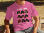 Today I Feel Emotion Expressions T-shirt