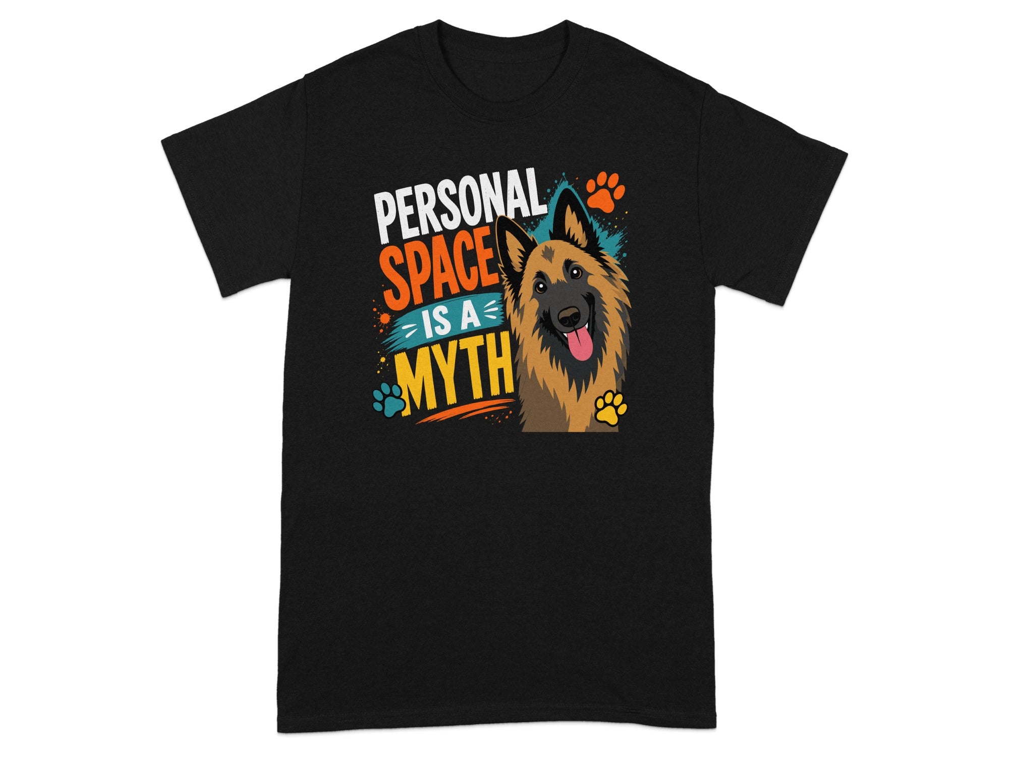 Black t-shirt with graphic of a happy Belgian Malinois and text "Personal space is a myth".