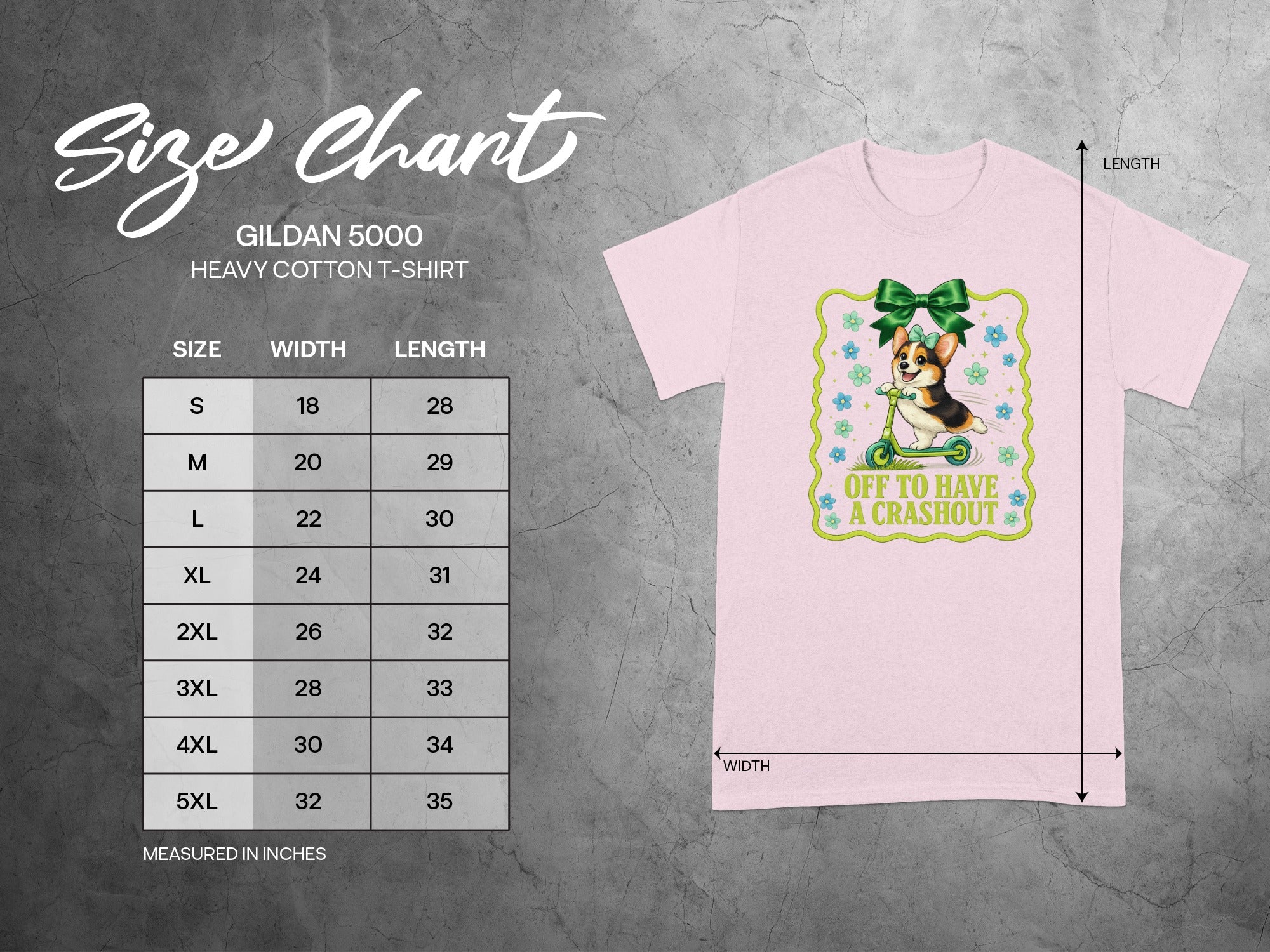 Gildan 5000 size chart with dog graphic and text "Off To Have A Crashout".