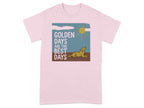 Pink t-shirt with golden retriever graphic and text "GOLDEN DAYS ARE THE BEST DAYS".