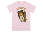Shetland sheepdog peeking through an open door on a pink t-shirt with text.
