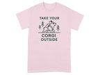 Take Your Corgi Outside Adventure T-shirt