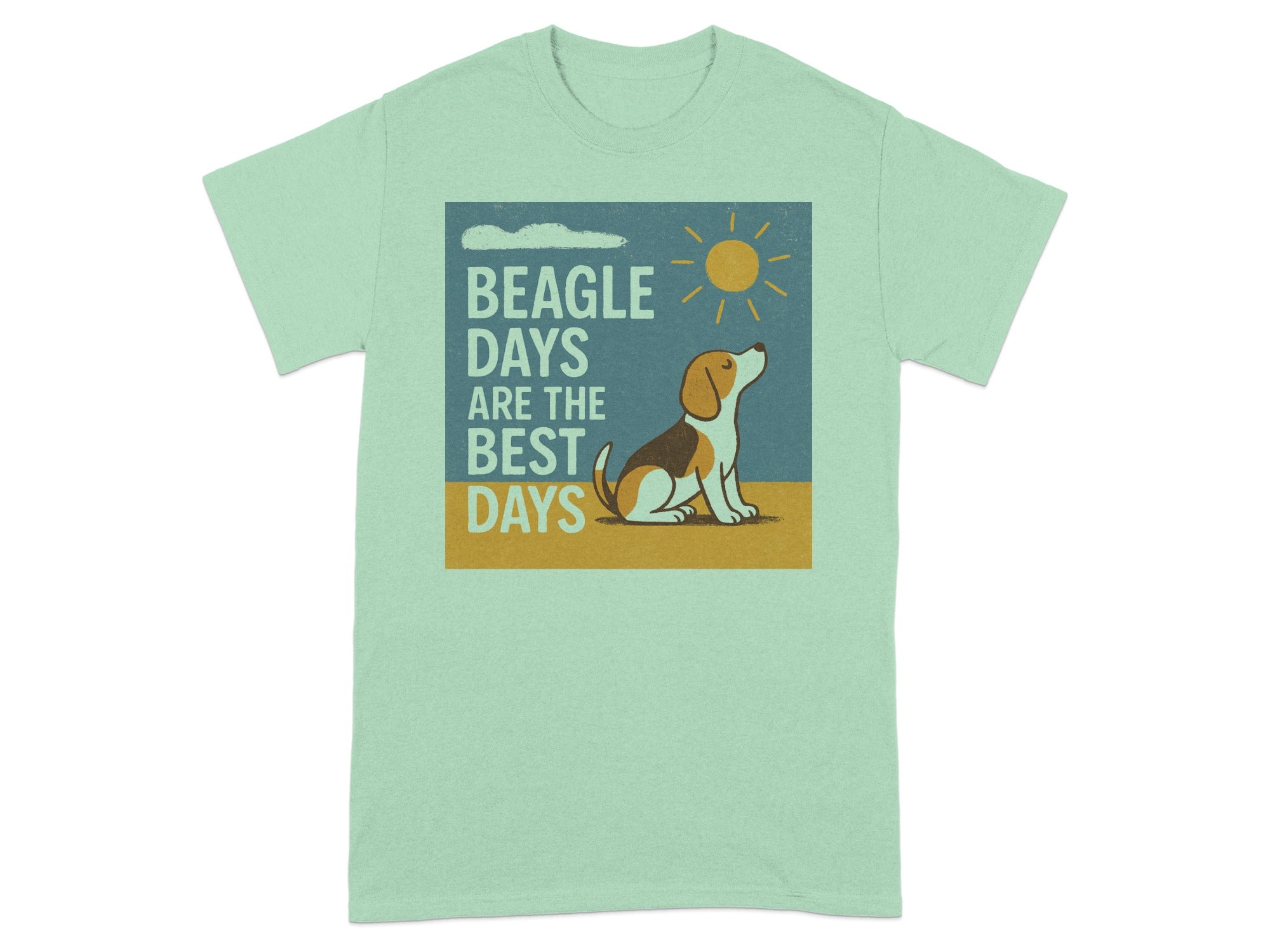 Beagle sitting under the sun with text "Beagle Days Are The Best Days".
