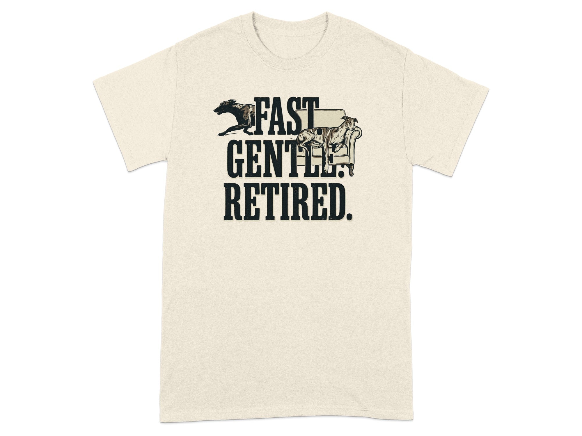 T-shirt with "FAST. GENTLE. RETIRED." text and dog illustration.