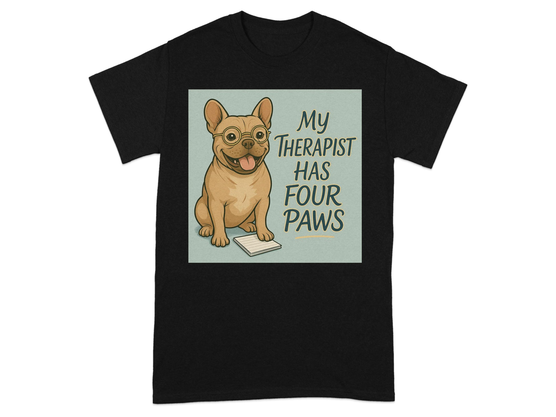 My Therapist Has Four Paws Dog Graphic Shirt product