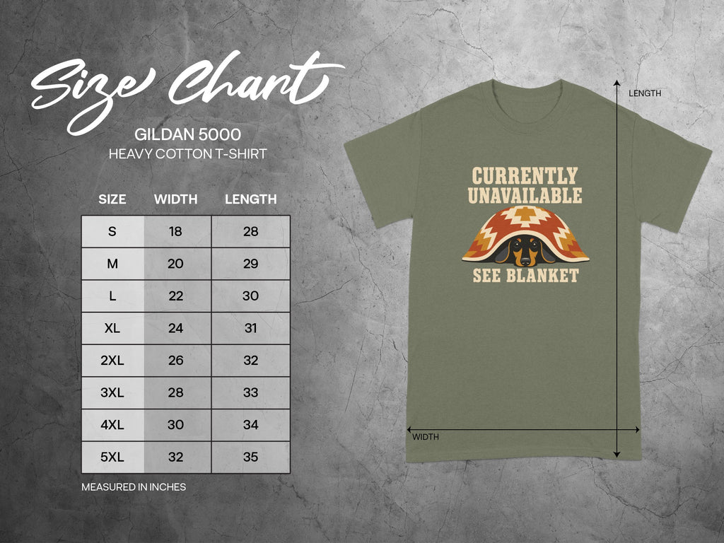 Gildan 5000 size chart with t-shirt featuring "Currently Unavailable See Blanket" graphic.