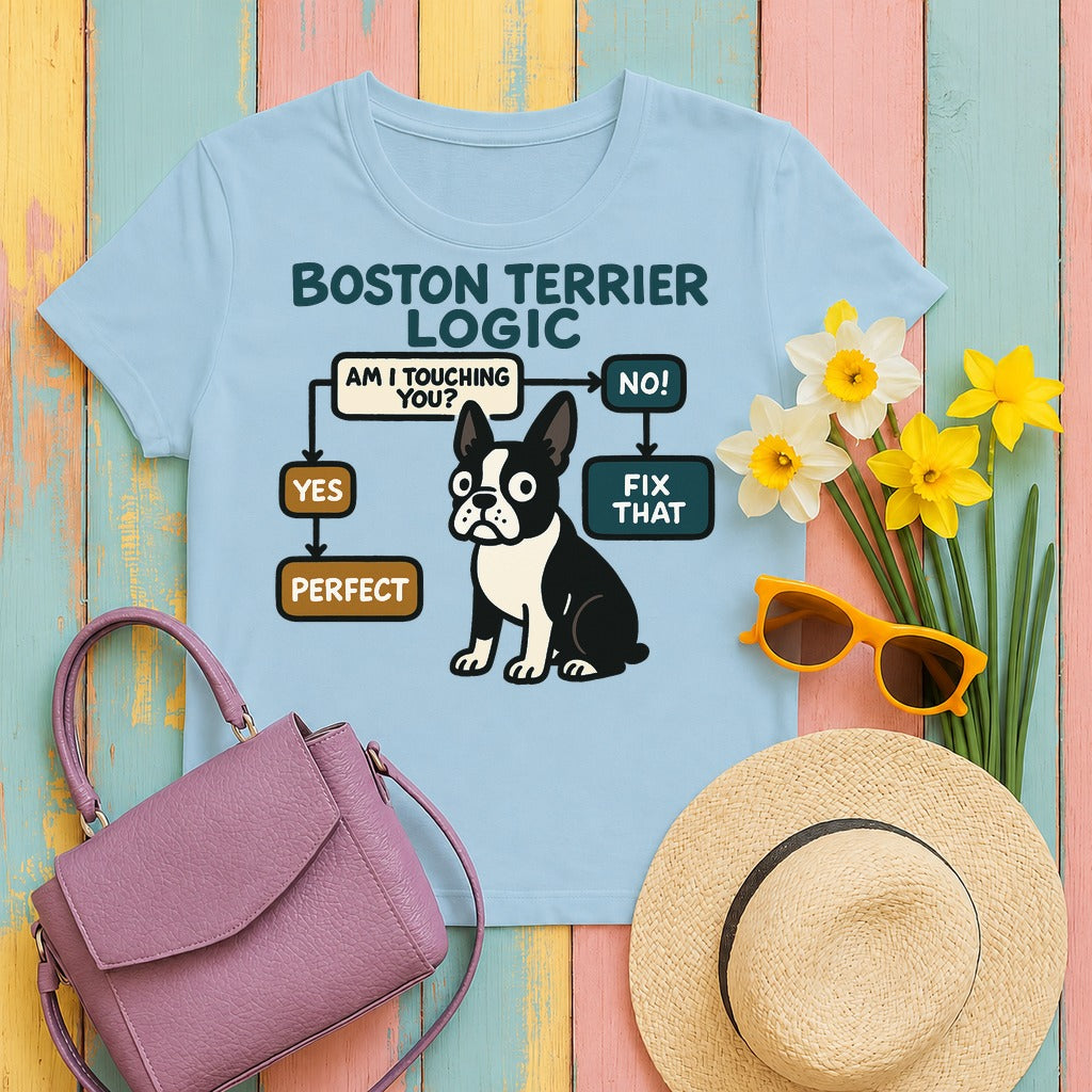 Boston Terrier Logic Flowchart T-shirt flat lay on light blue