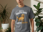 Grey t-shirt with golden retriever and text "NOT A GUARD DOG JUST A GREETER".