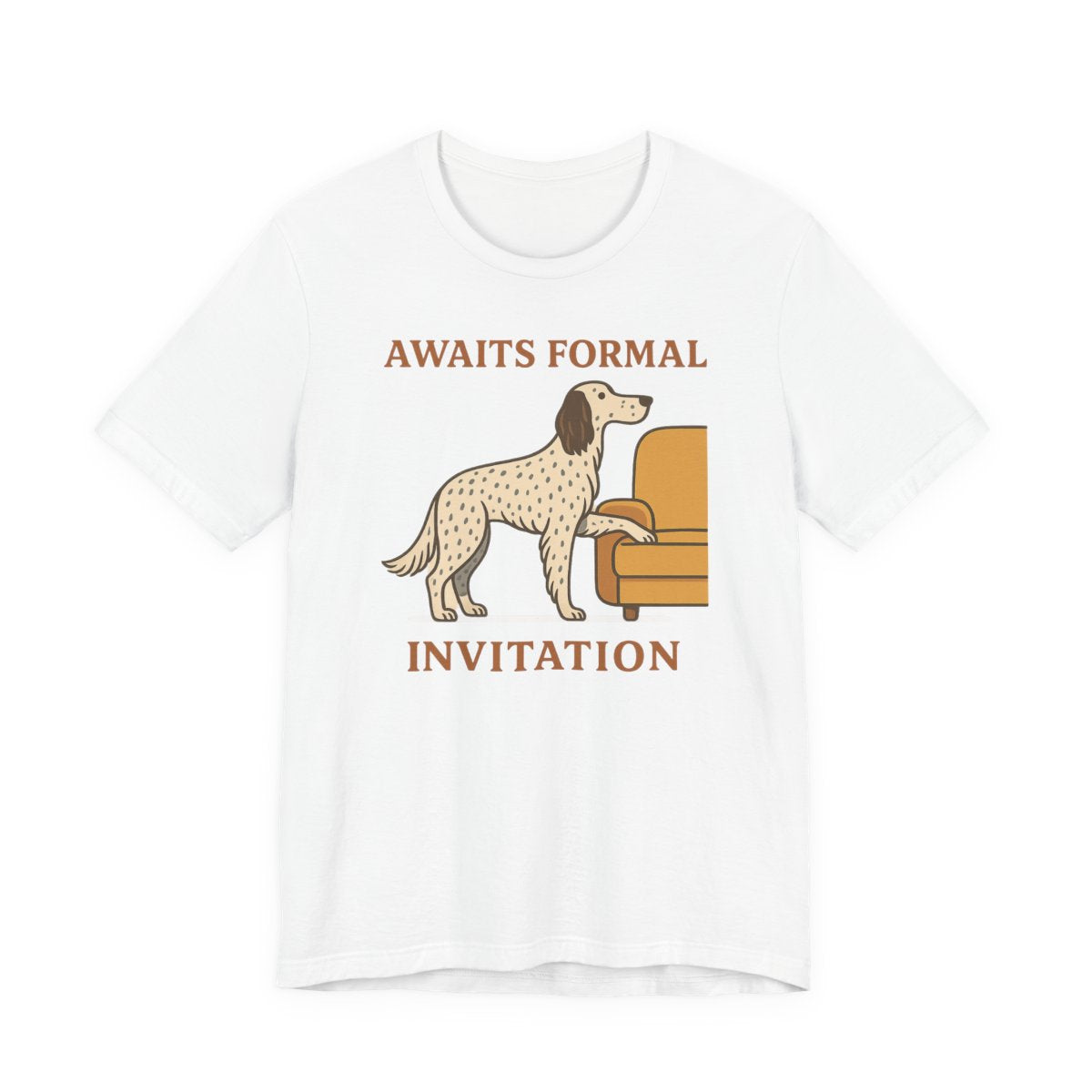 English Setter Awaits Formal Invitation Tee