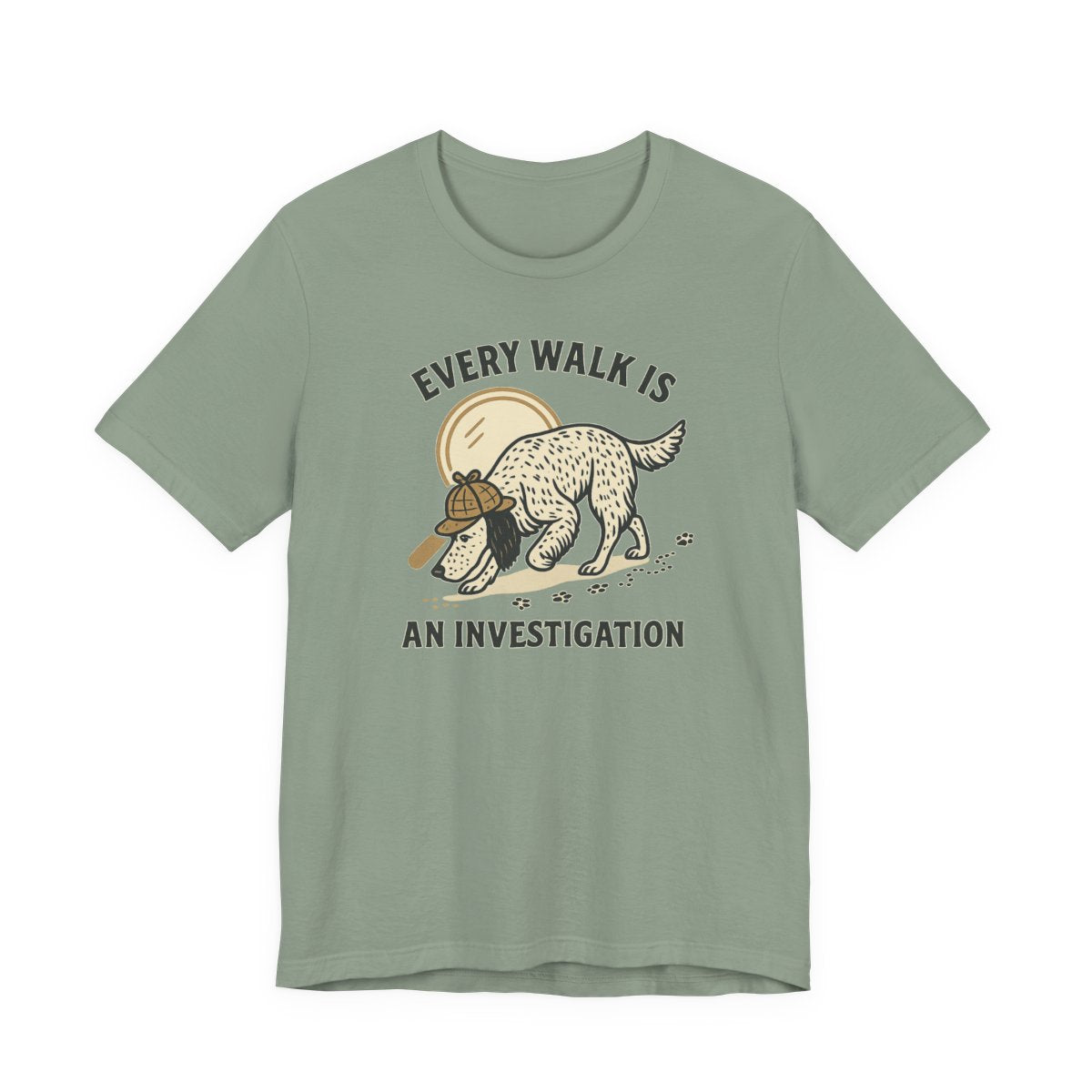 English Setter Every Walk Is an Investigation Tee