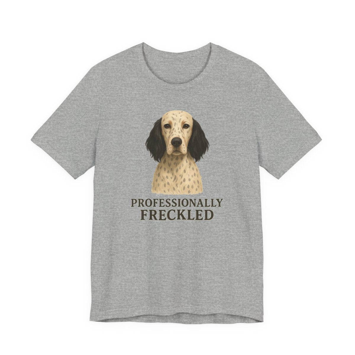 English Setter Professionally Freckled Tee