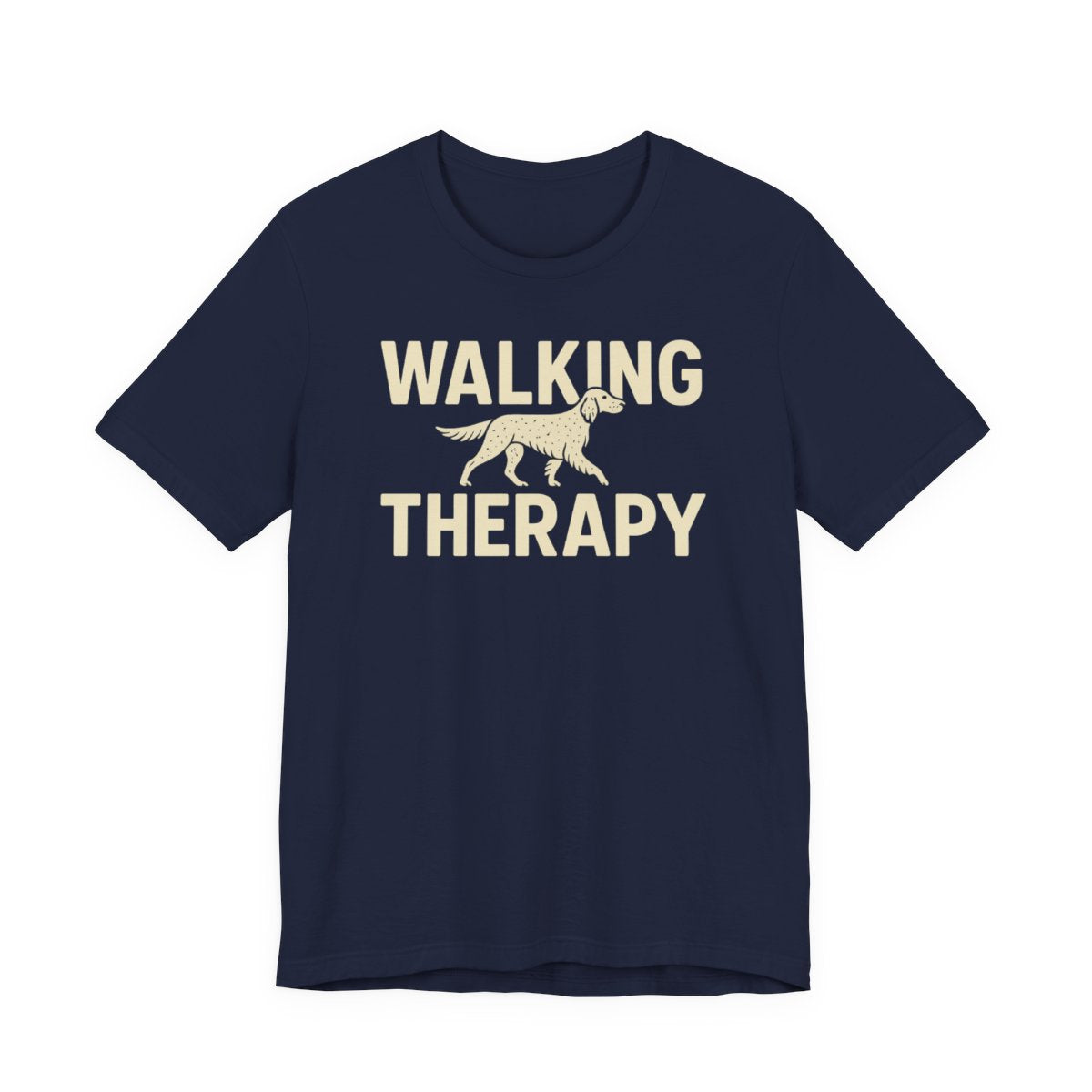 English Setter Walking Therapy Tee