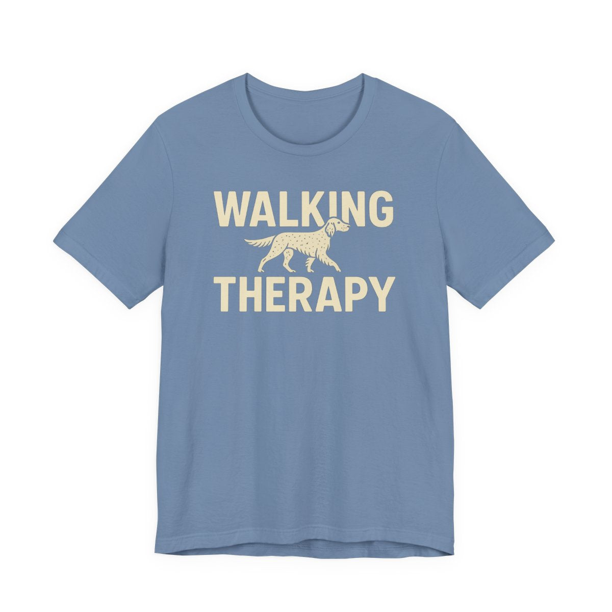 English Setter Walking Therapy Tee